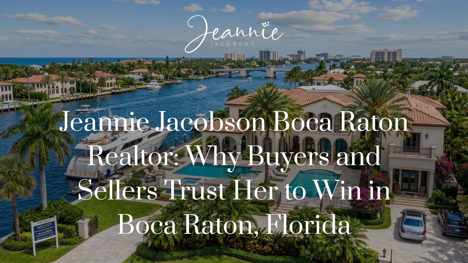 Jeannie Jacobson top Realtor in Boca Raton Florida