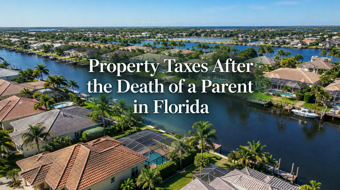 Property Taxes After Death of a Parent: Homestead Exemption and the Next Tax Bill in Port St. Lucie